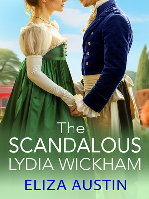 cover image of The Scandalous Lydia Wickham